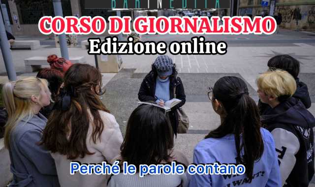 Corso di giornalismo (online) di Barinedita: al via le iscrizioni